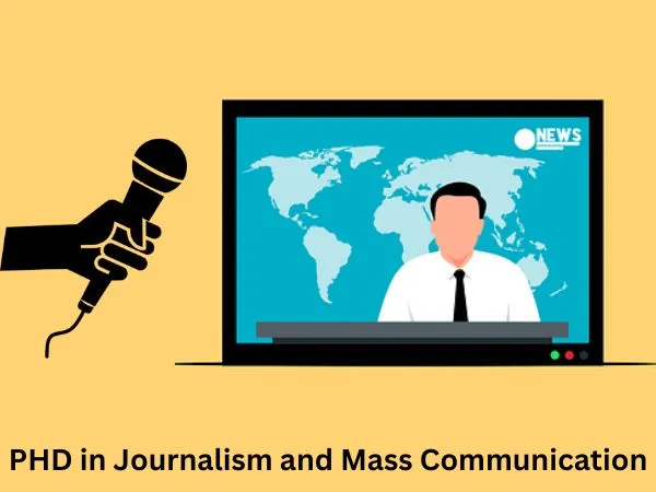  Why a PhD in Journalism and Mass Communication is Essential for Working Professionals?